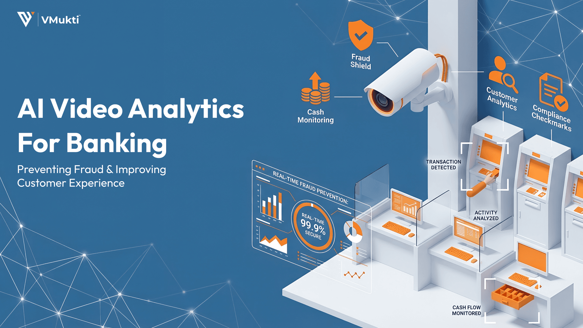 AI Video Analytics for Banking: Preventing Fraud & Improving Customer Experience