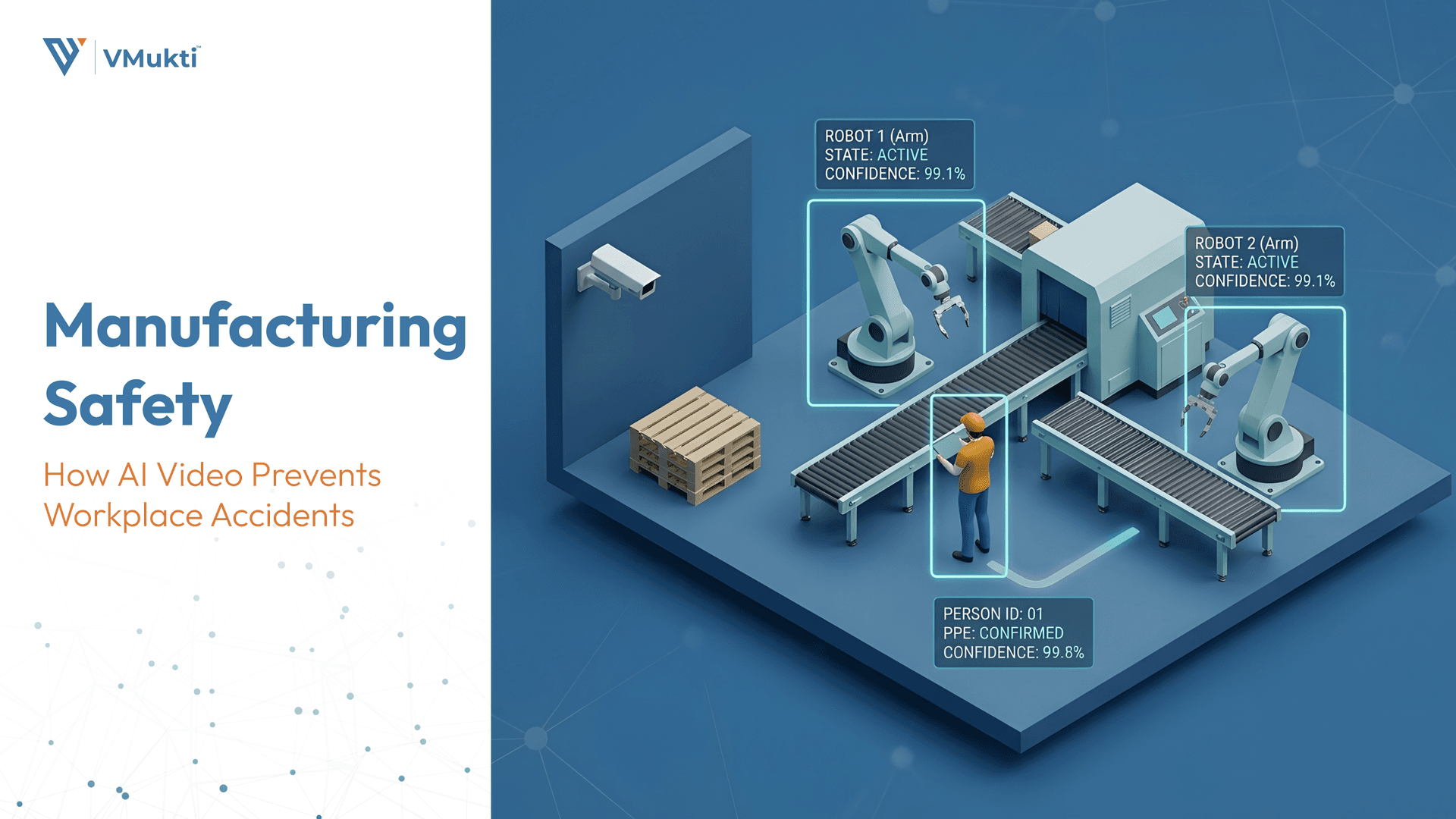 Manufacturing Safety: How AI Video Prevents Workplace Accidents
