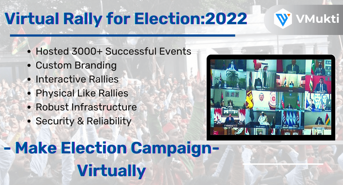 Virtual Rally for Election Campaign