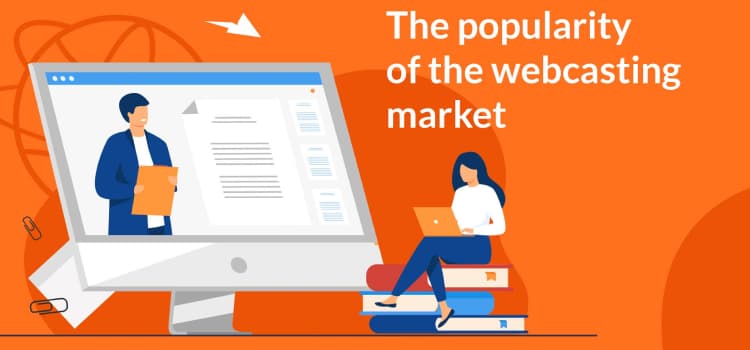 webcasting market