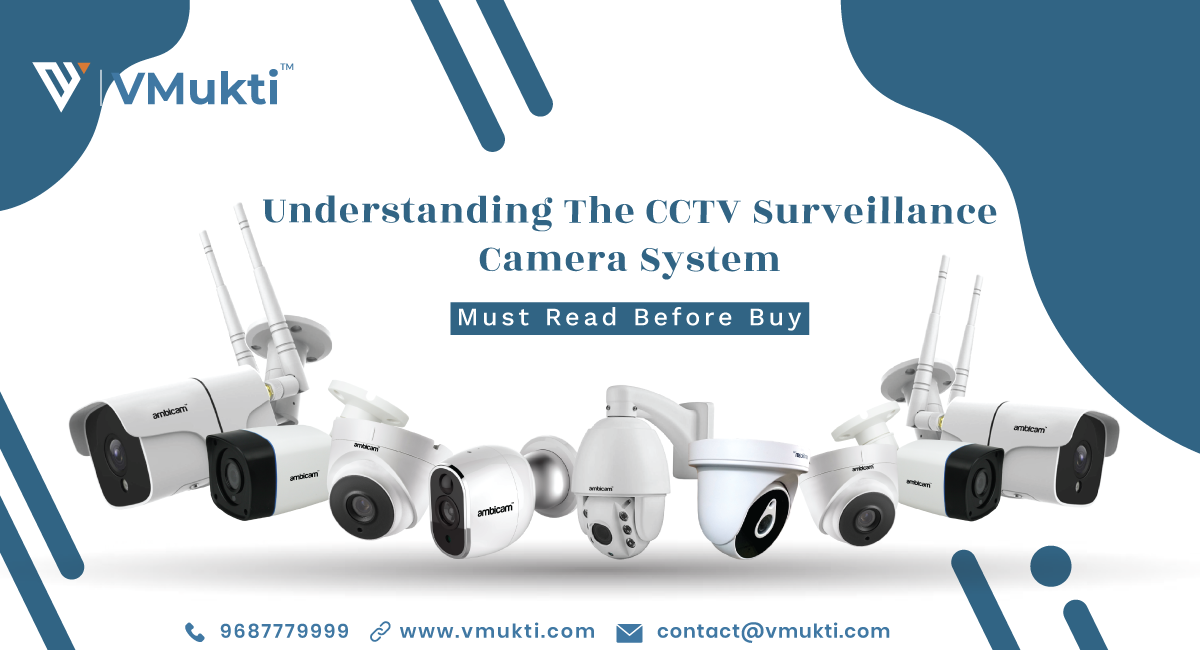 CCTV Surveillance Camera System